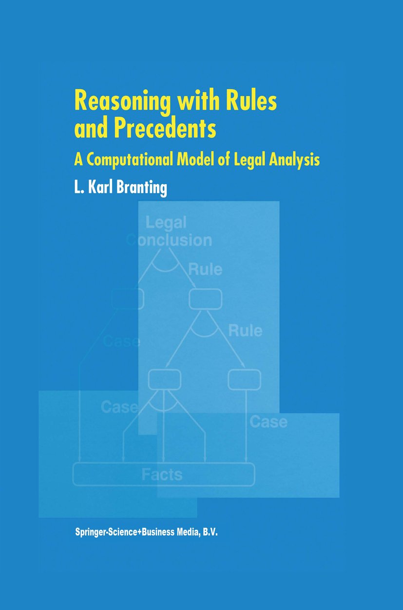 Reasoning with Rules and Precedents