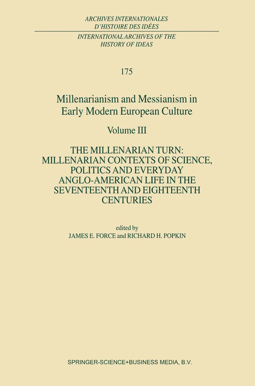 Millenarianism and Messianism in Early Modern European Culture
