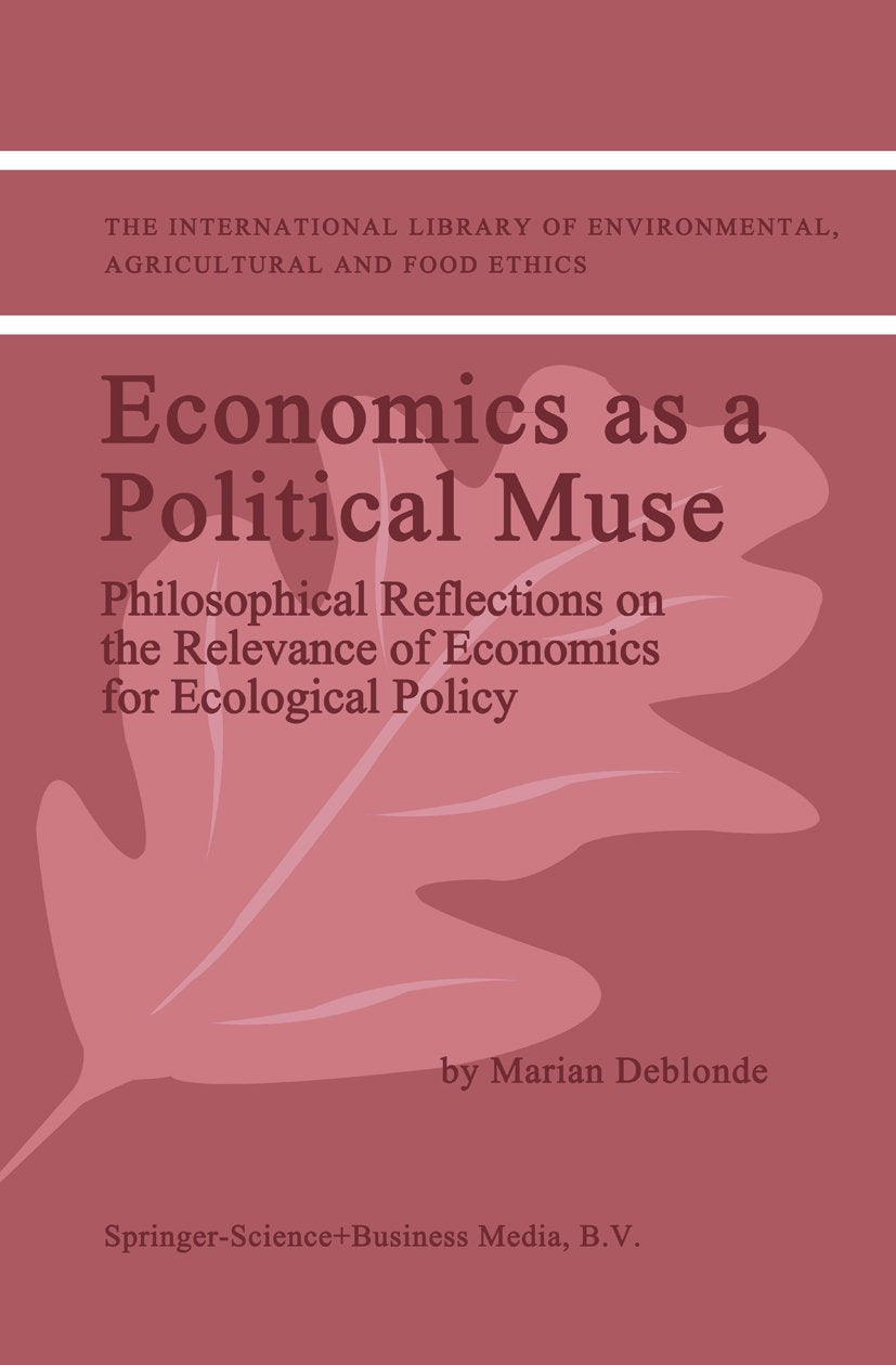 The International Library of Environmental, Agricultural and Food Ethics