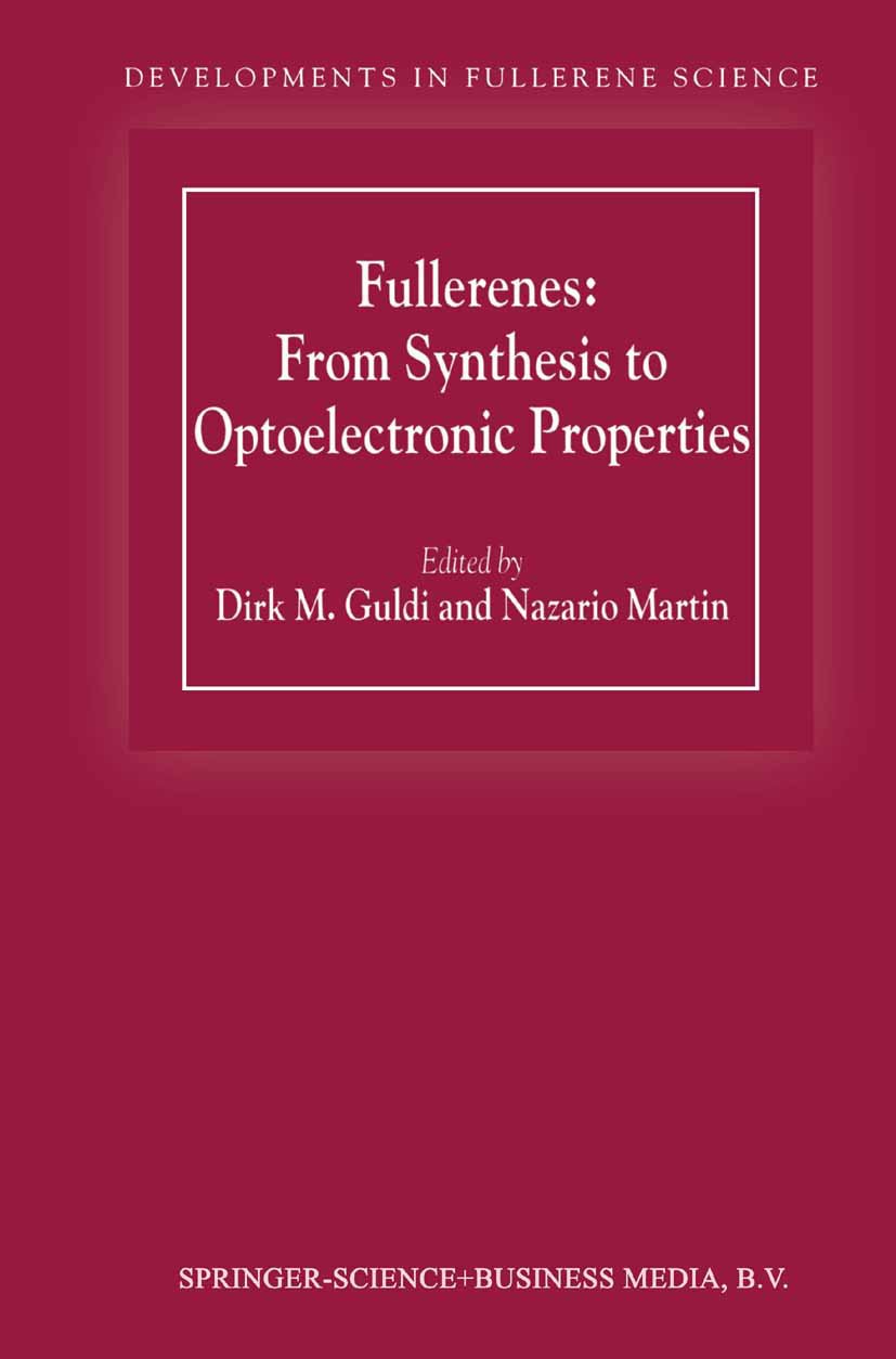 Fullerenes: From Synthesis to Optoelectronic Properties