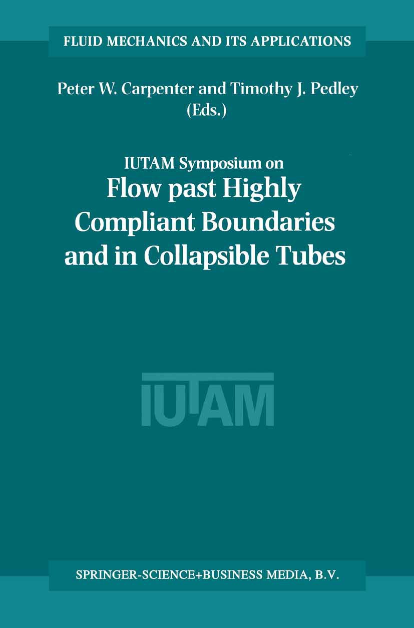 Flow Past Highly Compliant Boundaries and in Collapsible Tubes