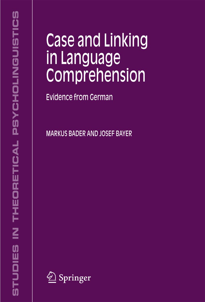 Studies in Theoretical Psycholinguistics