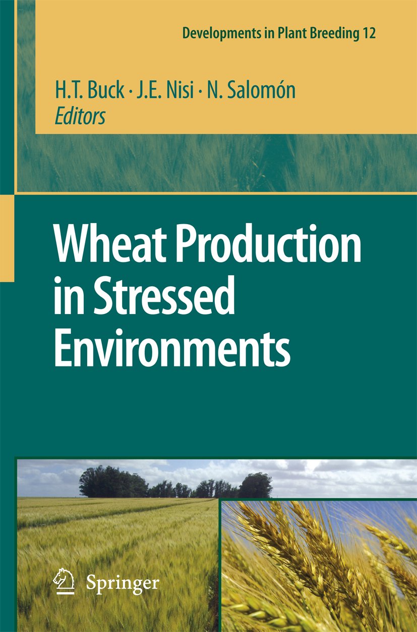 Developments in Plant Breeding: Proceedings of the 7th International Wheat Conference, 27 November - 2 December 2005, Mar del Plata, Argentina