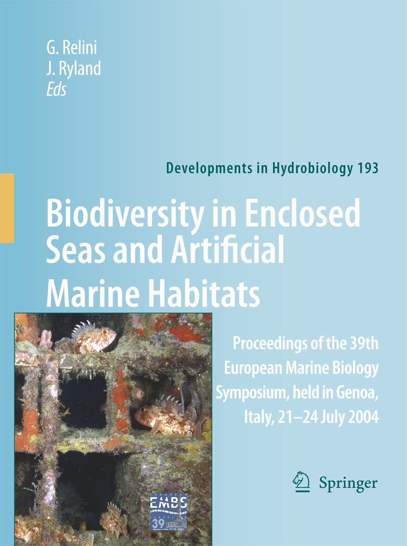 Developments in Hydrobiology: Proceedings of the 39th European Marine Biology Symposium, held in Genoa, Italy, 21-24 July 2004