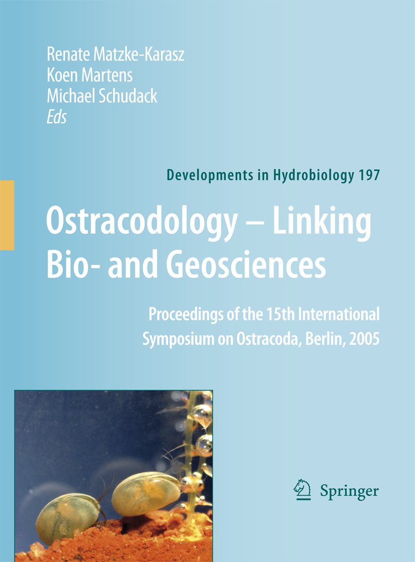 Developments in Hydrobiology: Proceedings of the 15th International Symposium on Ostracoda, Berlin, 2005