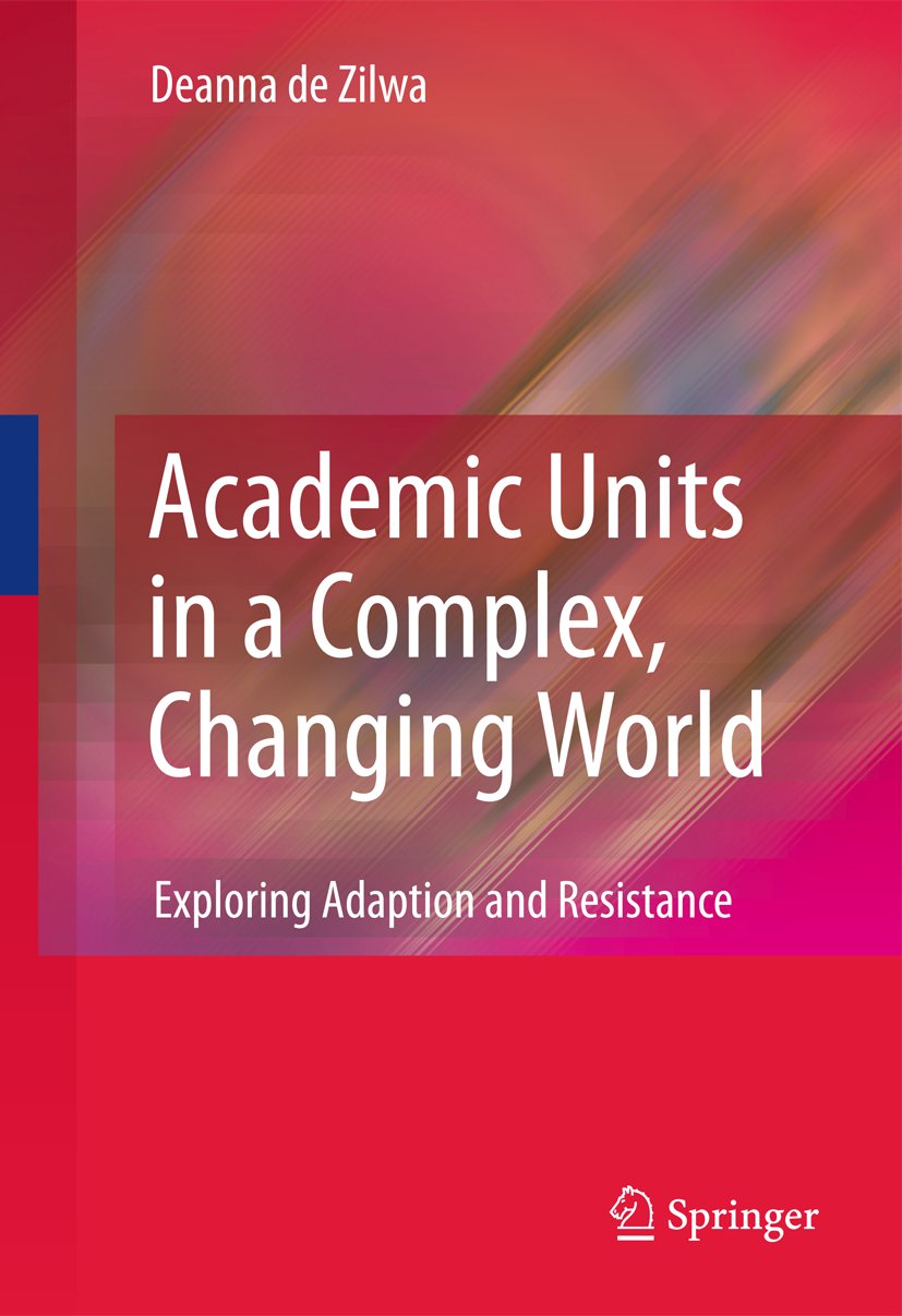 Academic Units in a Complex, Changing World