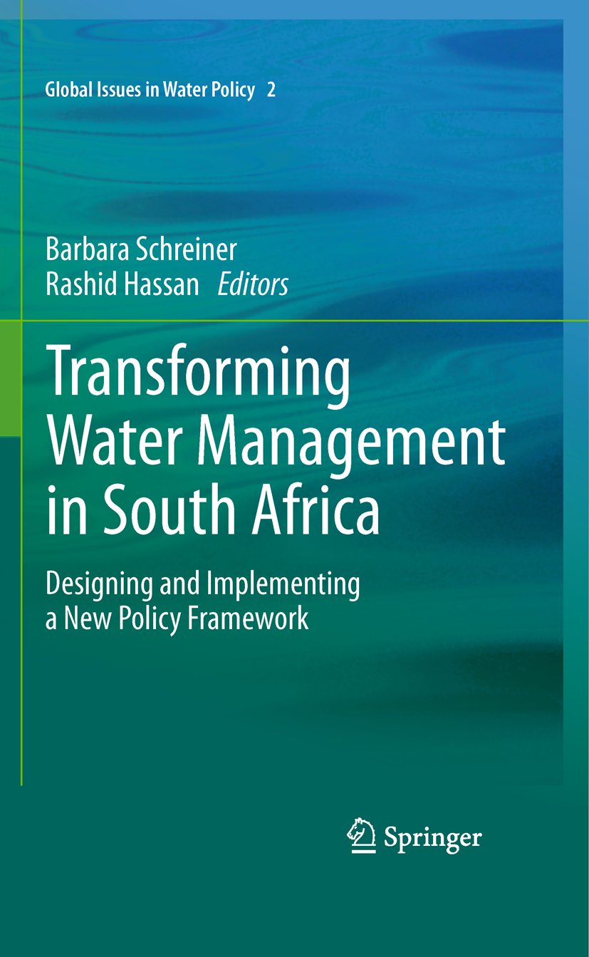 Global Issues in Water Policy: Designing and Implementing a New Policy Framework