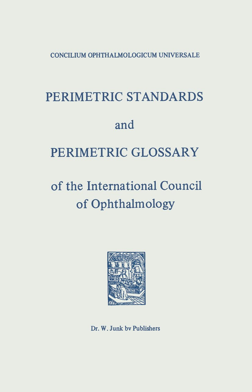 Perimetric Standards and Perimetric Glossary