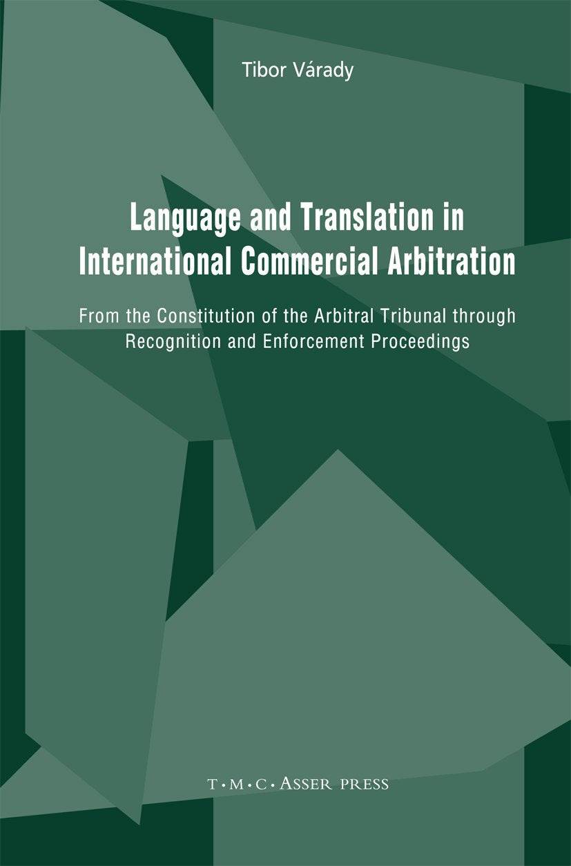 Language and Translation in International Commercial Arbitration