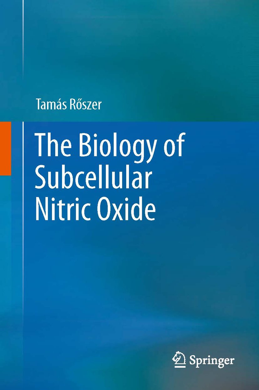 The Biology of Subcellular Nitric Oxide