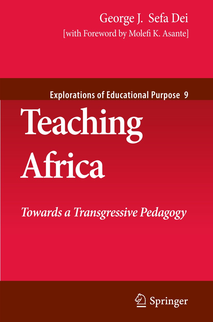 Explorations of Educational Purpose