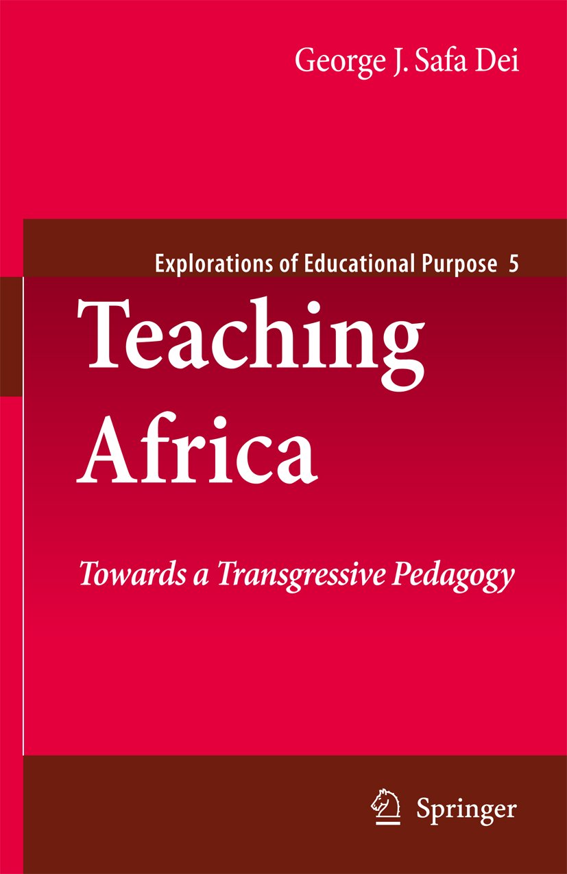Explorations of Educational Purpose