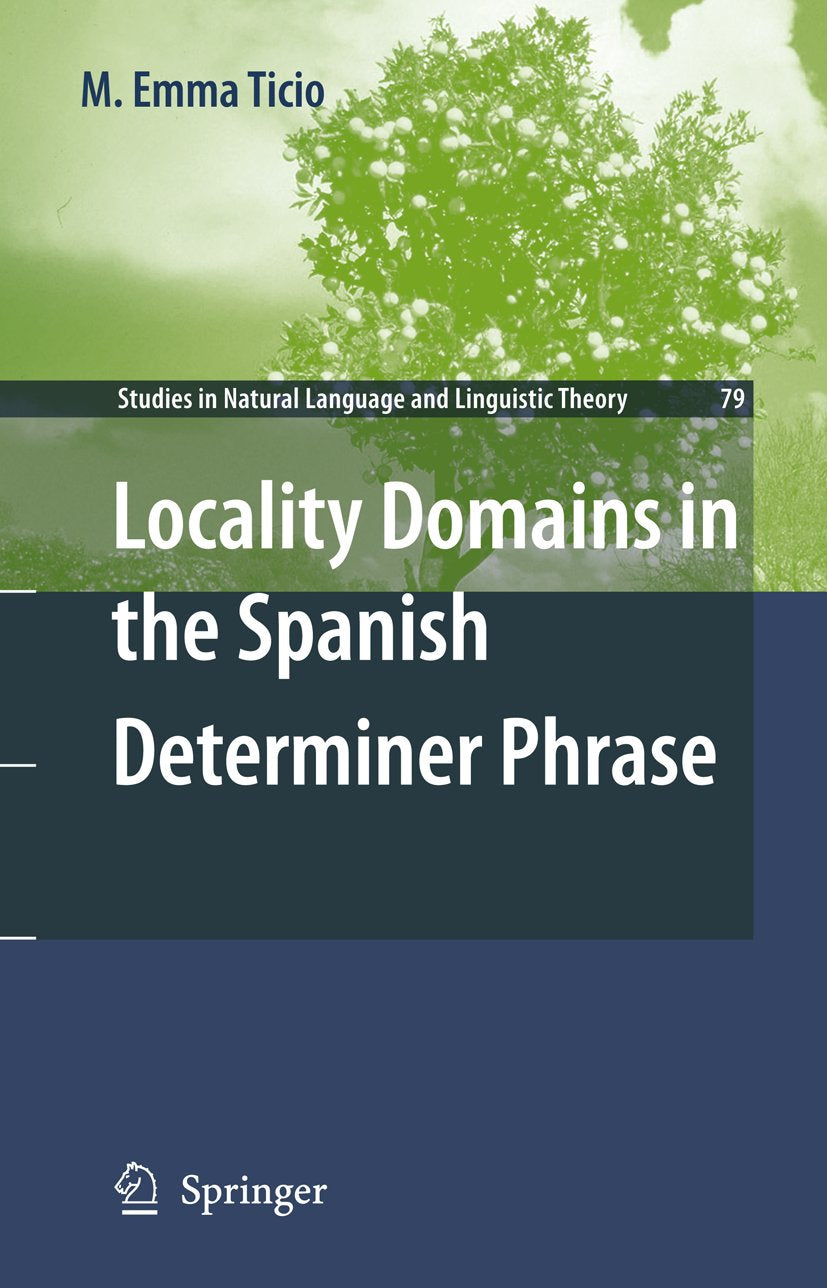 Locality Domains in the Spanish Determiner Phrase