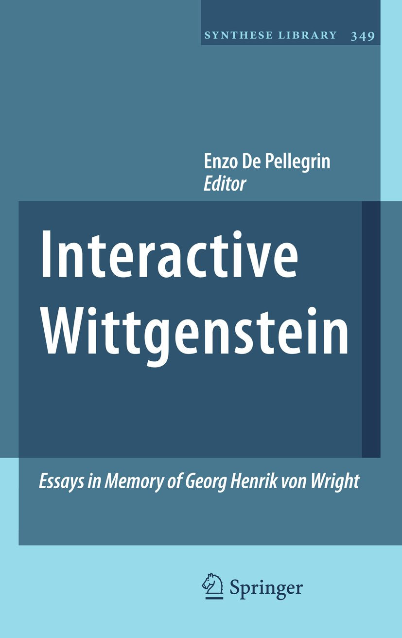 Synthese Library: Essays in Memory of Georg Henrik von Wright