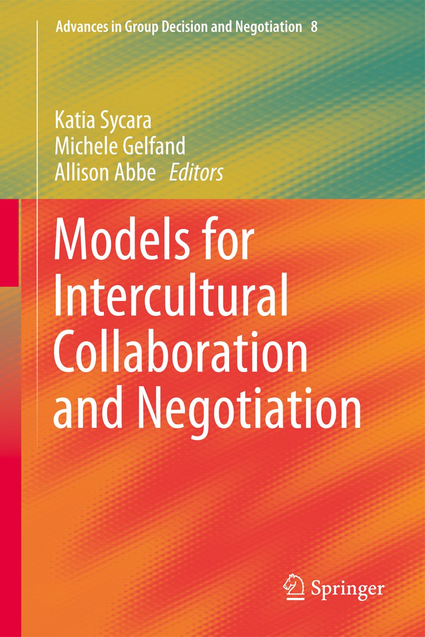Advances in Group Decision and Negotiation
