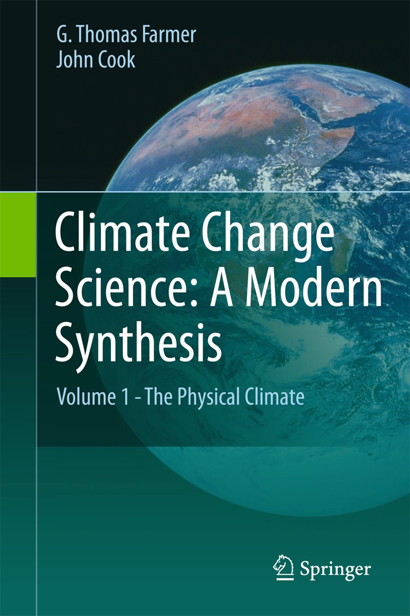 Climate Change Science: A Modern Synthesis