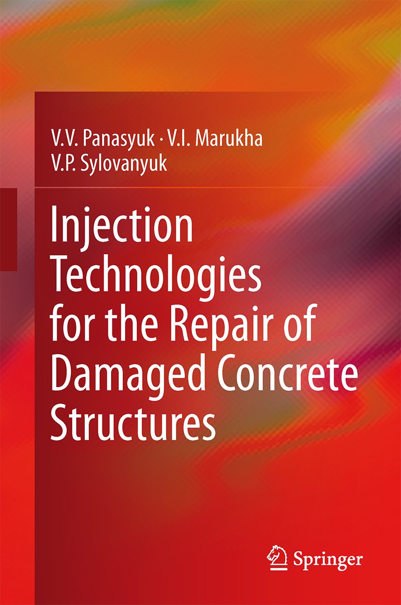 Injection Technologies for the Repair of Damaged Concrete Structures