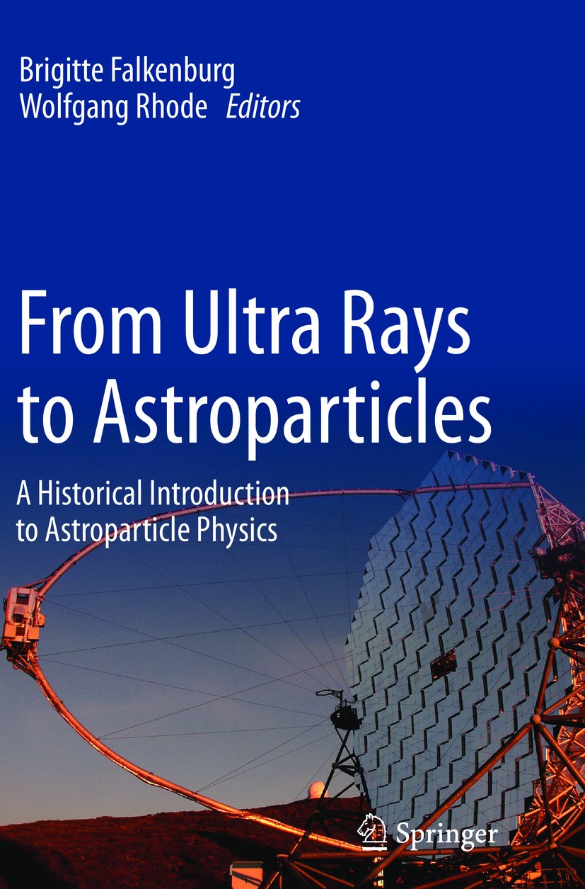 From Ultra Rays to Astroparticles