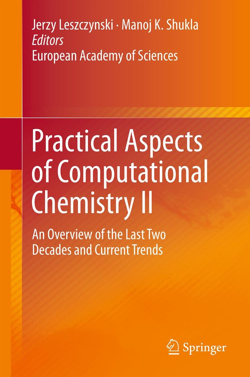 Practical Aspects of Computational Chemistry II