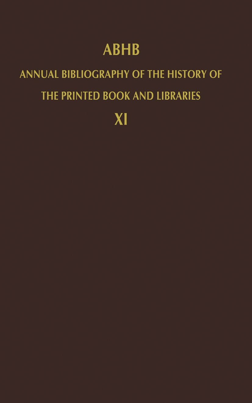 Annual Bibliography of the History of the Printed Book and Libraries