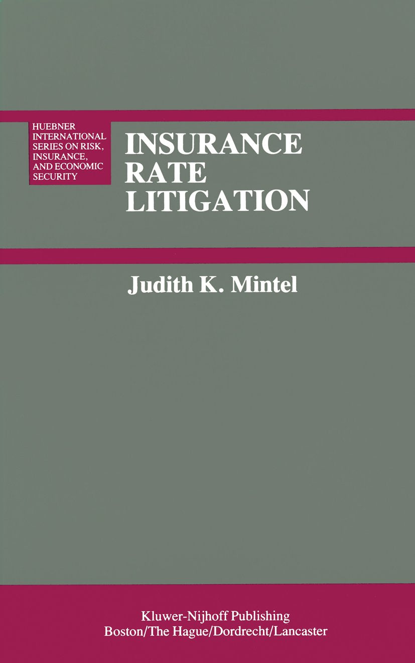 Insurance Rate Litigation