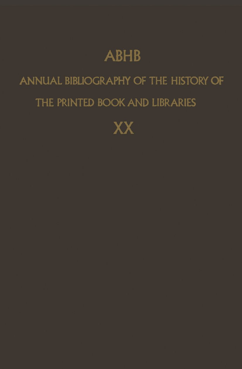 Annual Bibliography of the History of the Printed Book and Libraries