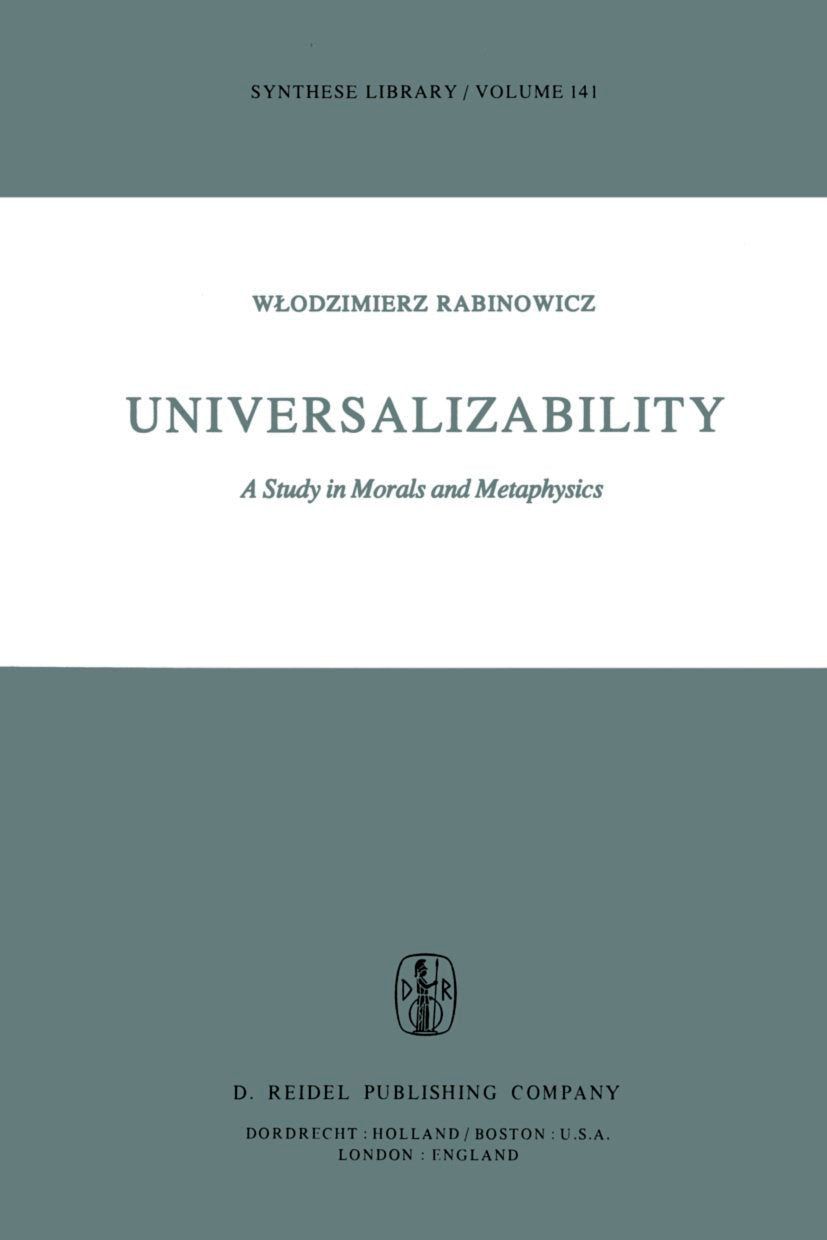 Synthese Library: A Study in Morals and Metaphysics