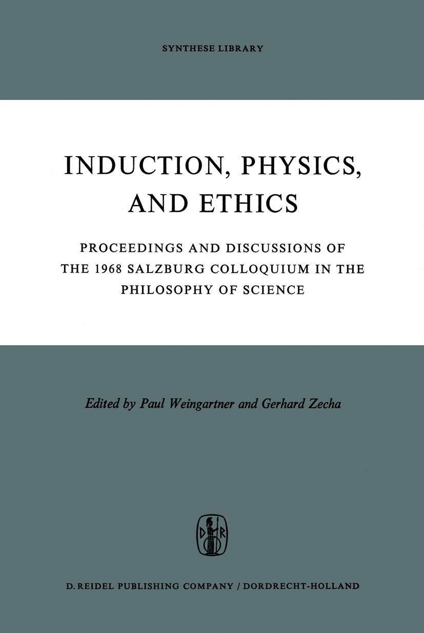 Induction, Physics and Ethics