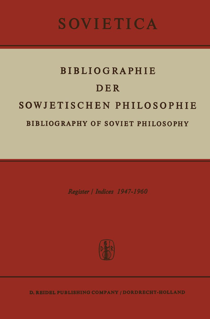 Bibliographie der Sowjetischen Philosophie