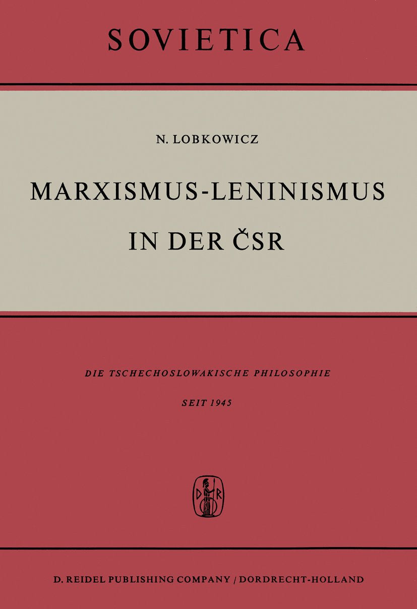 Marxismus-Leninismus in der ČSR