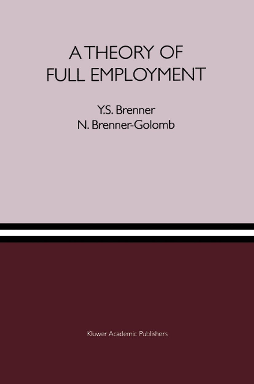 A Theory of Full Employment