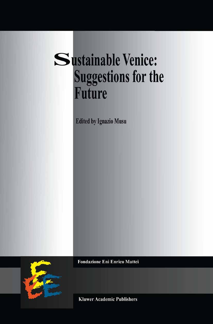 Sustainable Venice: Suggestions for the Future
