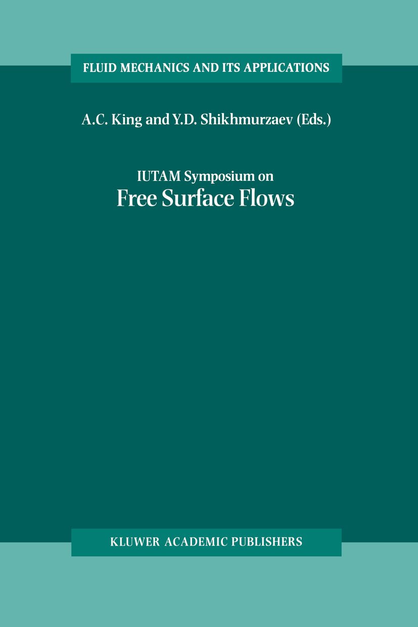 IUTAM Symposium on Free Surface Flows