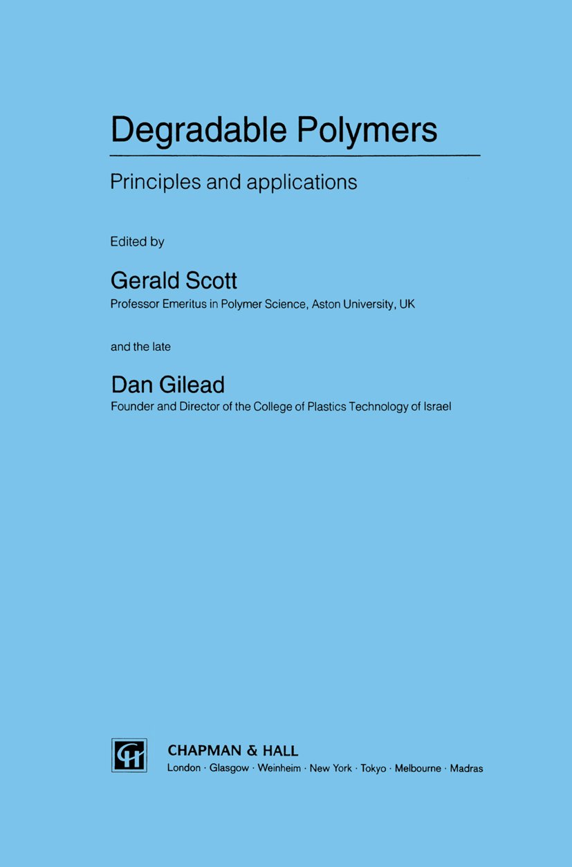 Degradable Polymers