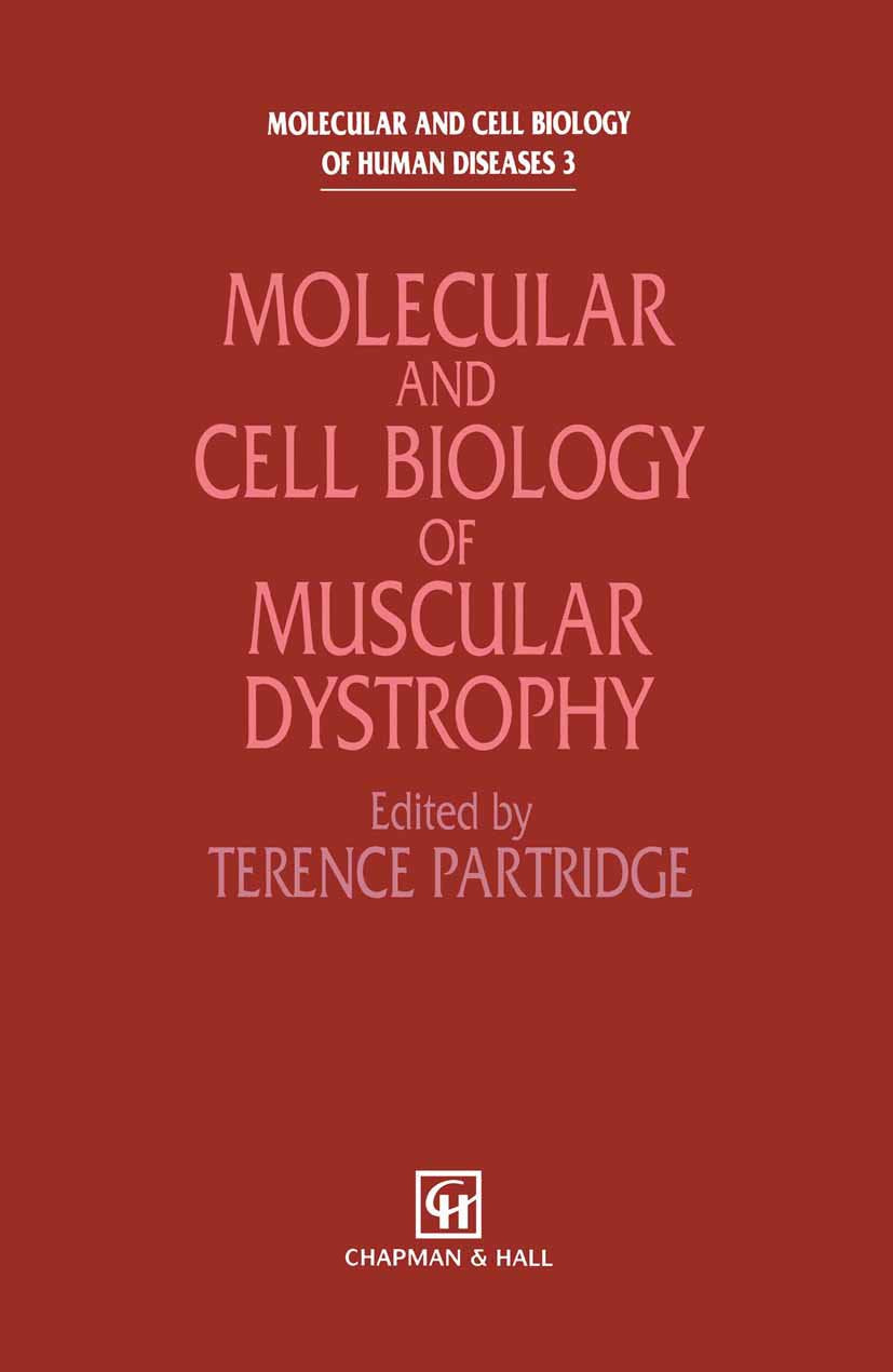 Molecular and Cell Biology of Muscular Dystrophy