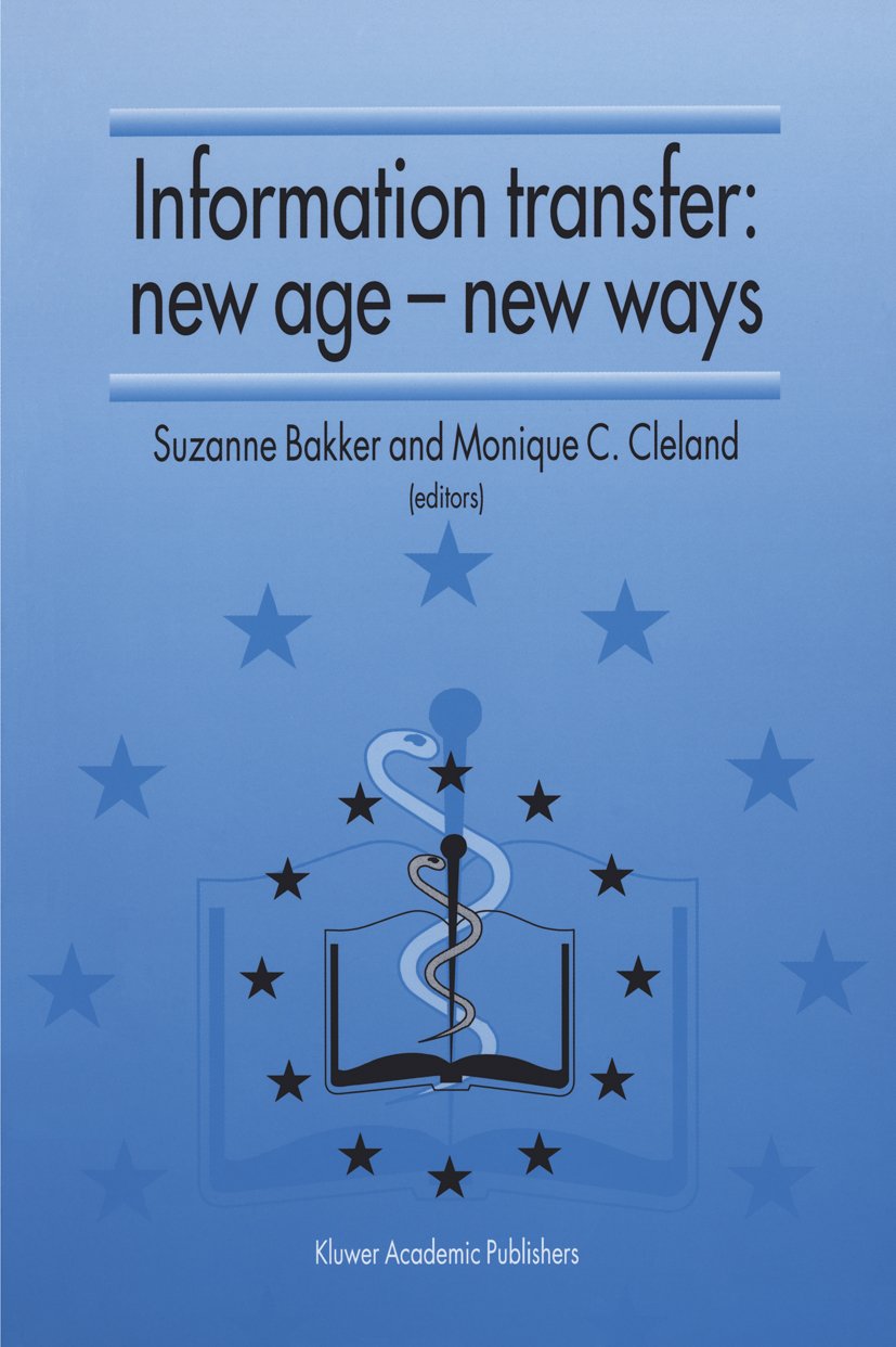 Information Transfer: New Age — New Ways