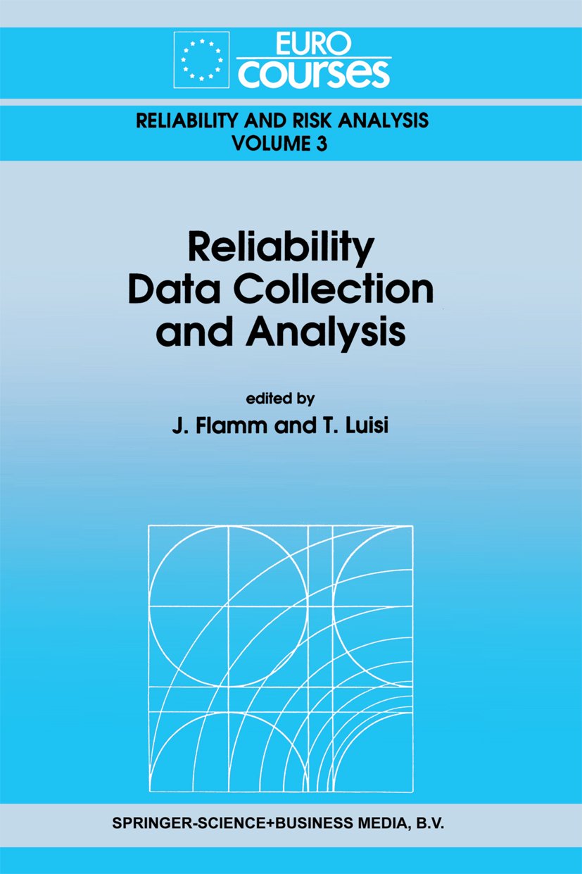 Eurocourses: Reliability & Risk Analysis