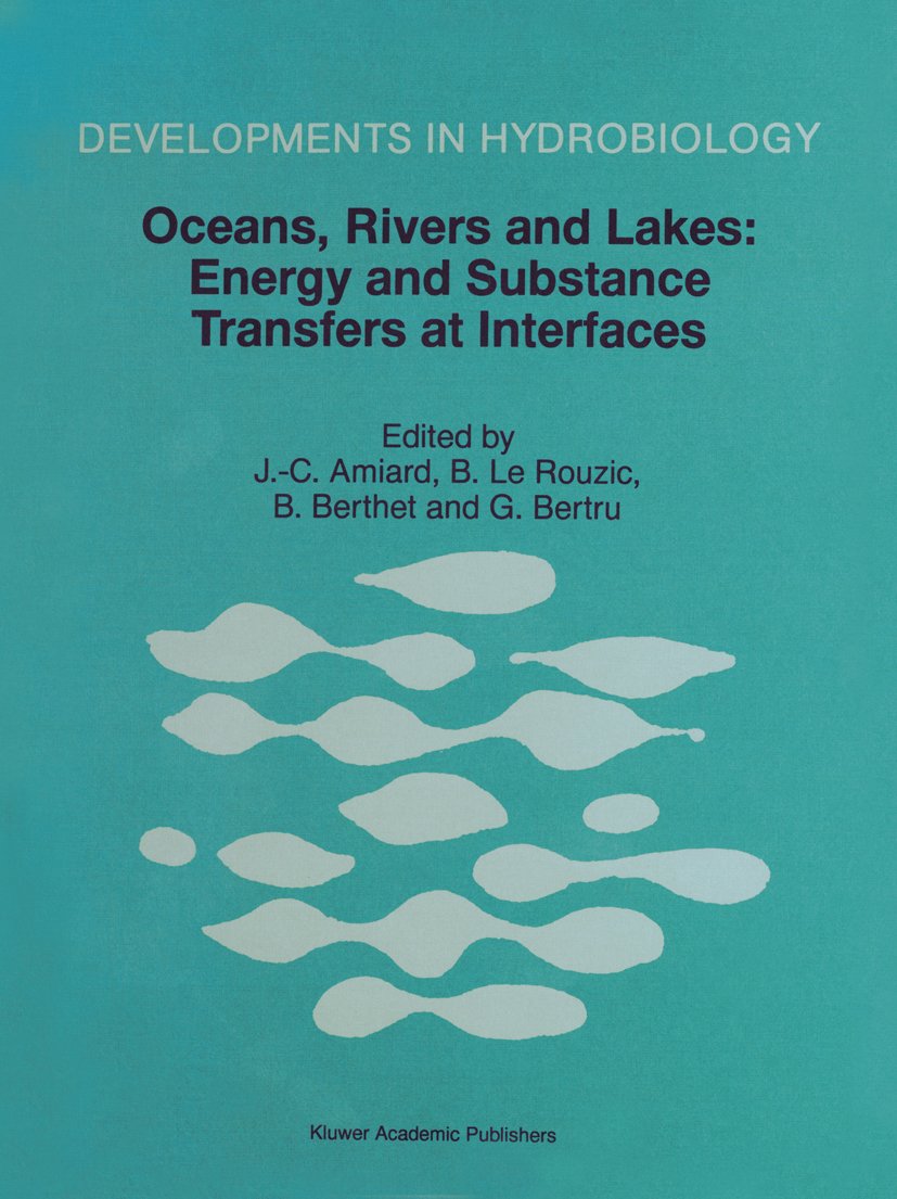 Oceans, Rivers and Lakes: Energy and Substance Transfers at Interfaces