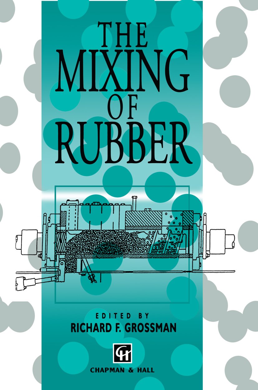 The Mixing of Rubber