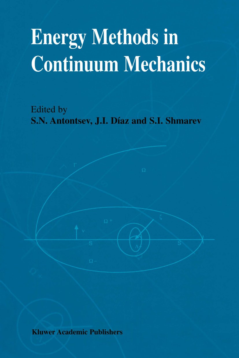 Energy Methods in Continuum Mechanics