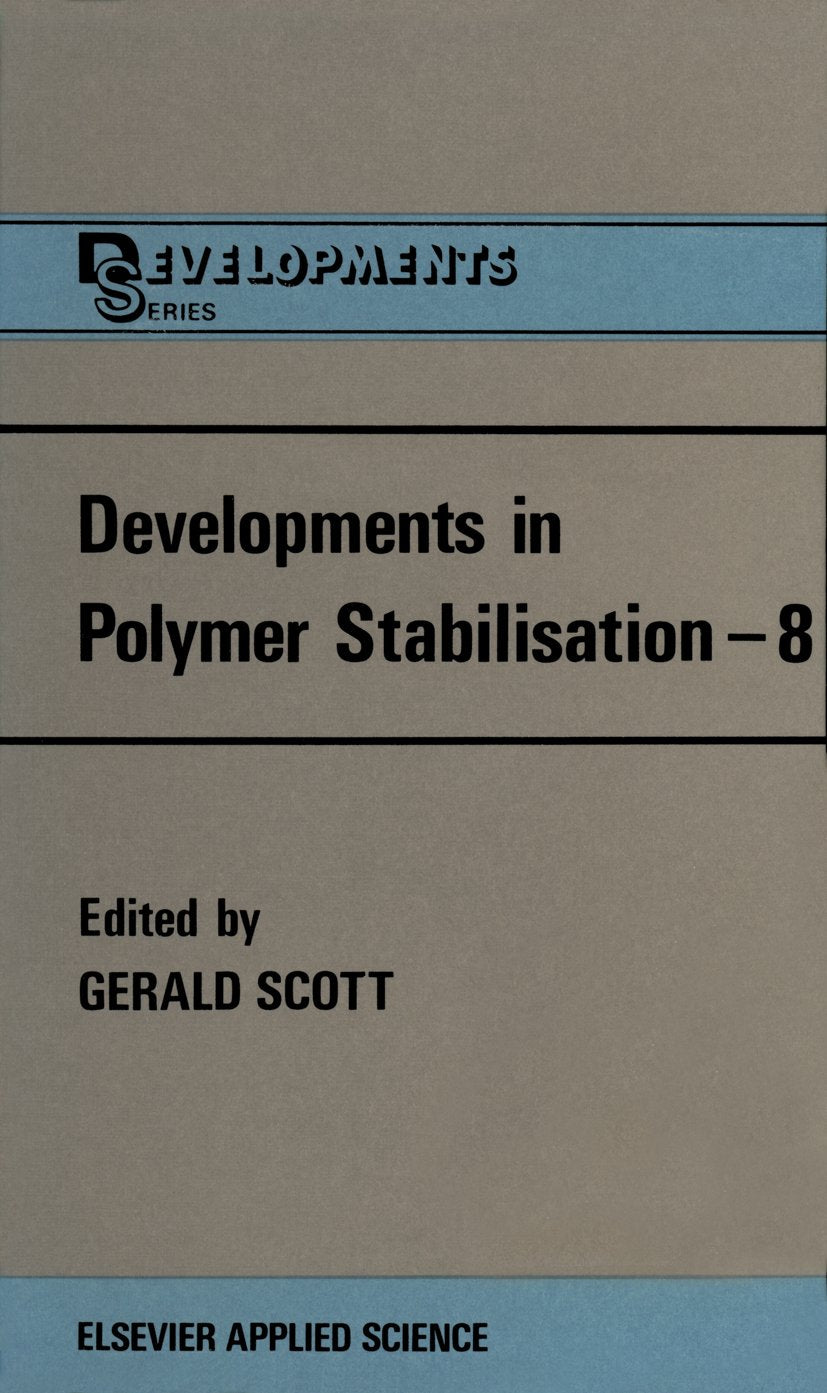 Developments in Polymer Stabilisation—8