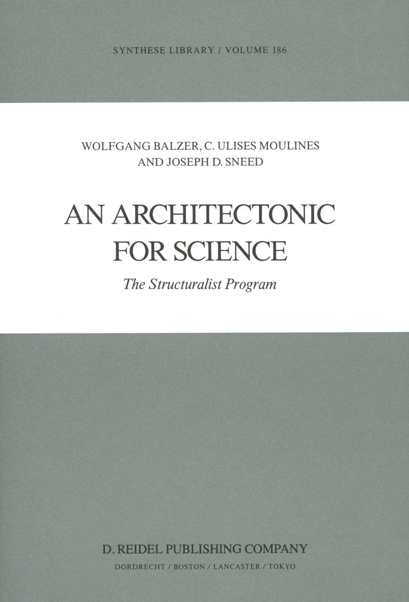 Synthese Library: The Structuralist Program
