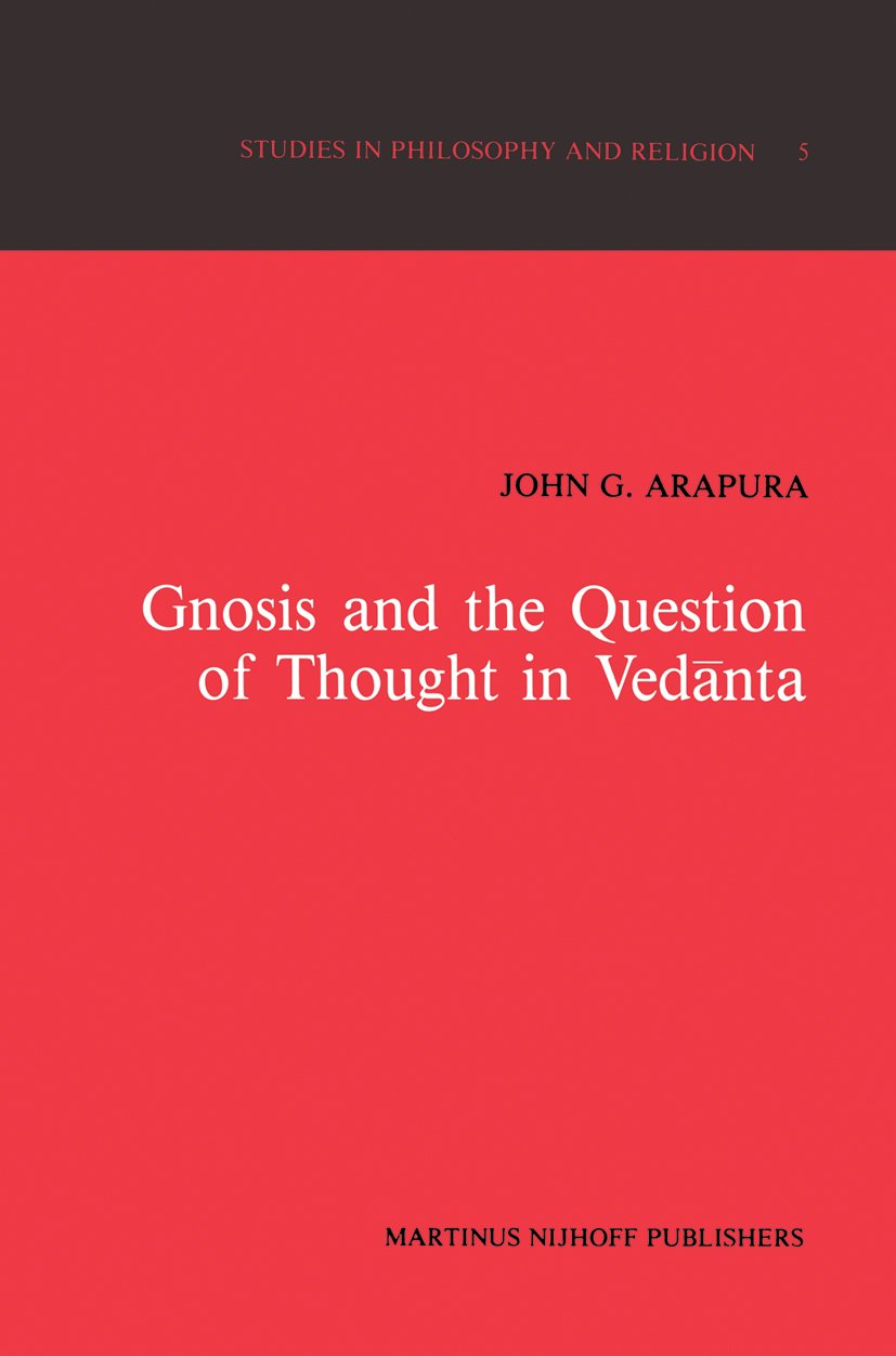 Gnosis and the Question of Thought in Ved?nta