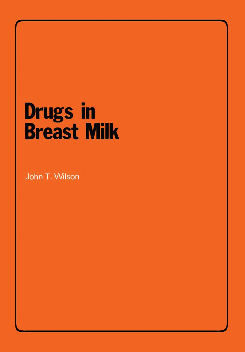 Drugs in Breast Milk