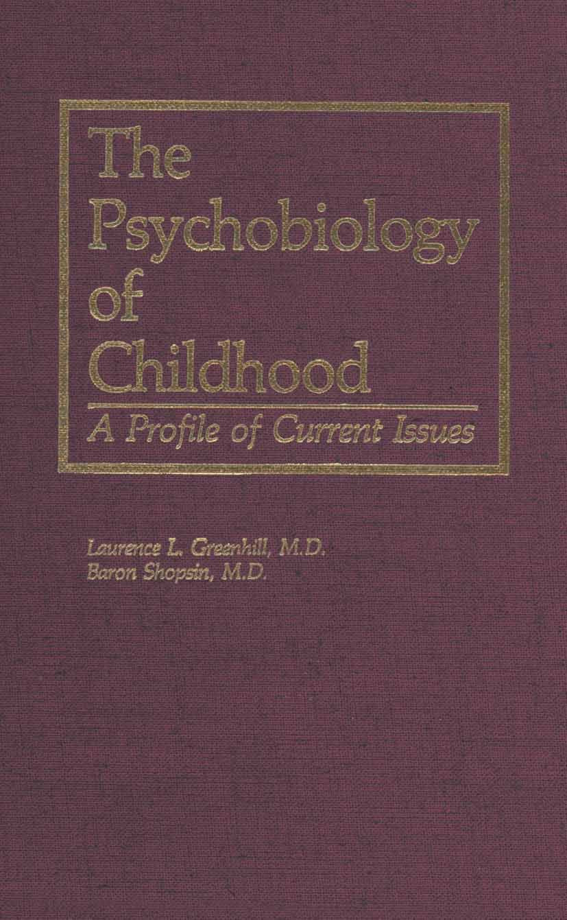 The Psychobiology of Childhood