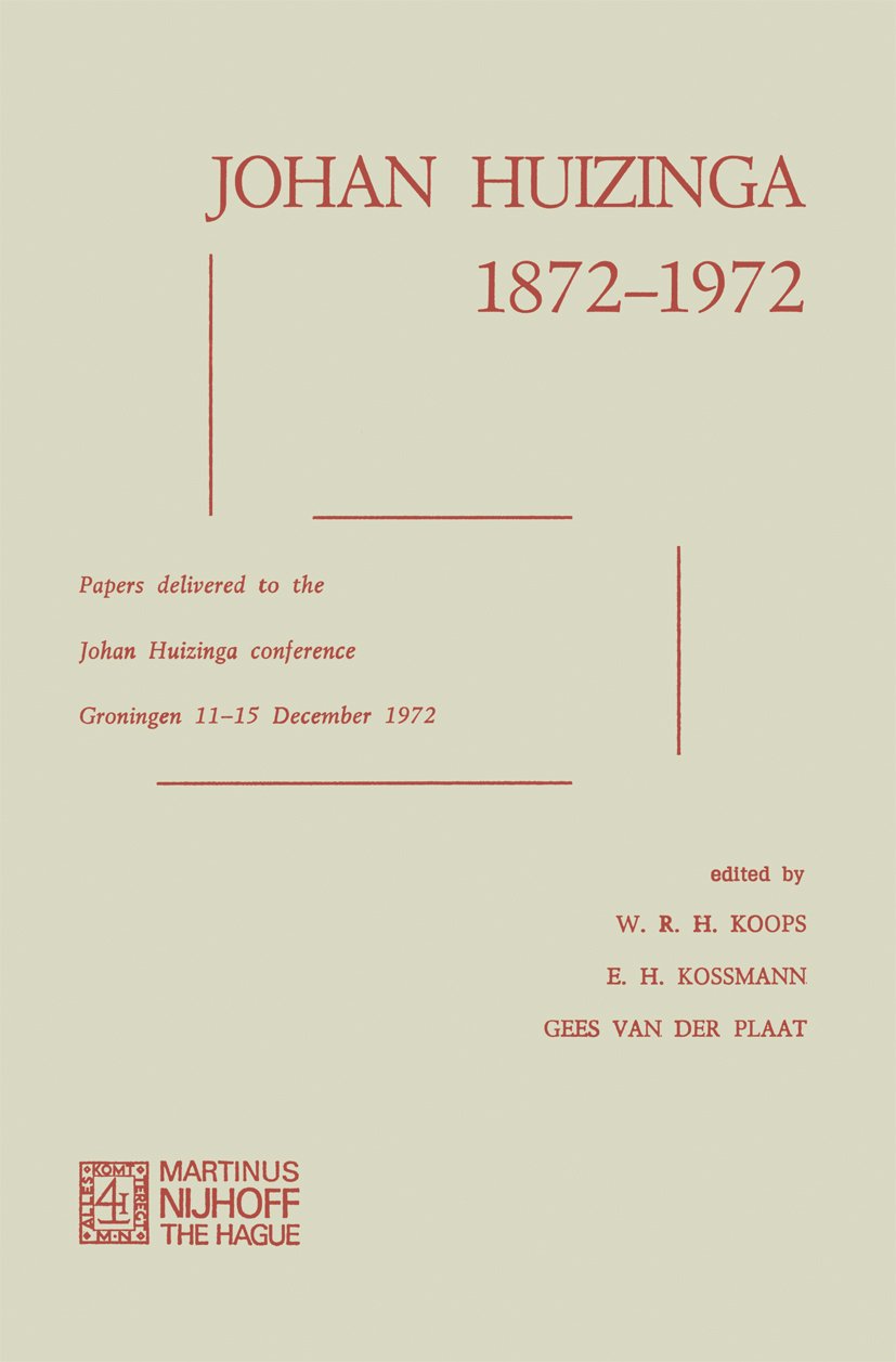 Johan Huizinga 1872–1972