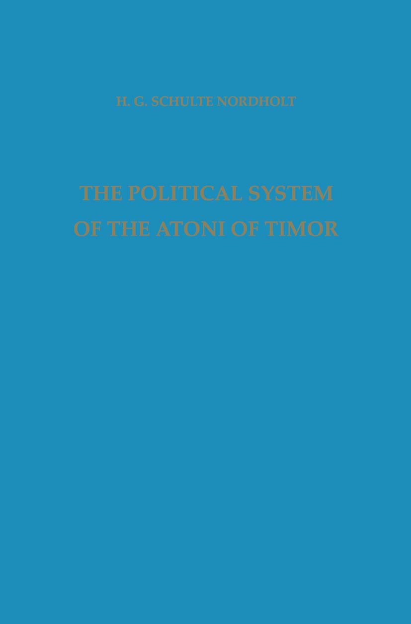 The Political System of the Atoni of Timor