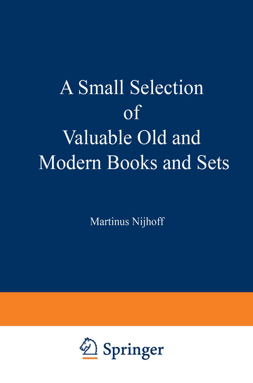 A Small Selection of Valuable Old and Modern Books and Sets