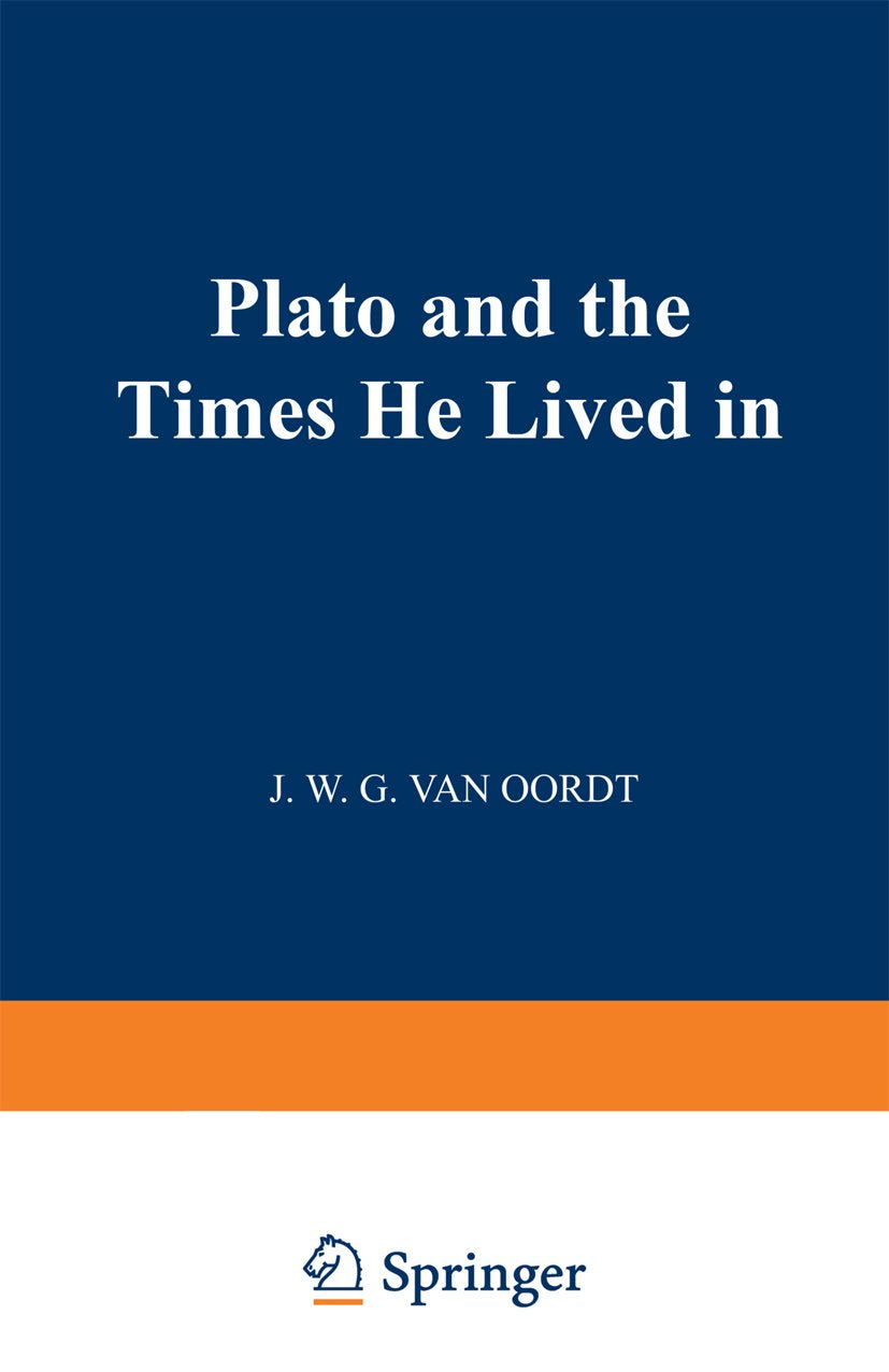 Plato and the Times He Lived in