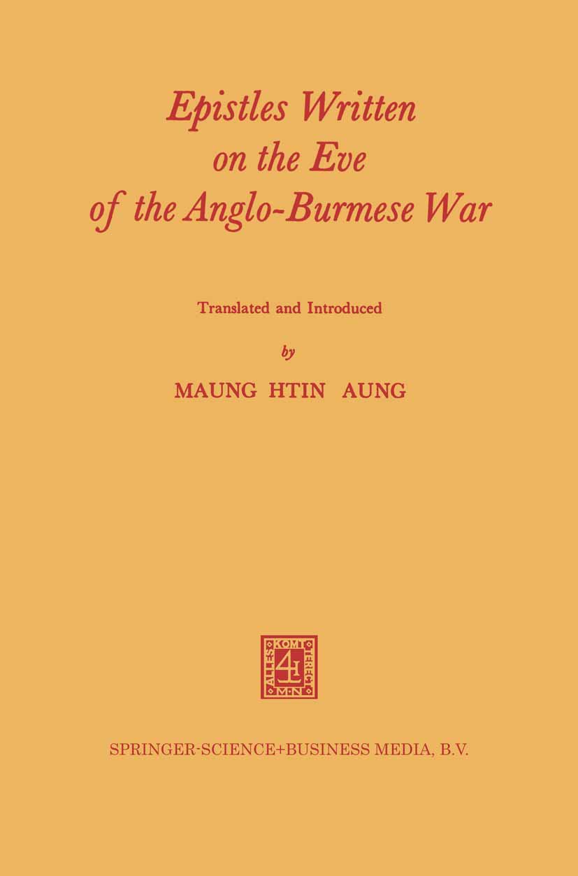 Epistles Written on the Eve of the Anglo-Burmese War